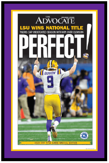 The Advocate Front Page - LSU Tigers National Champions - "Perfect!" - Framed